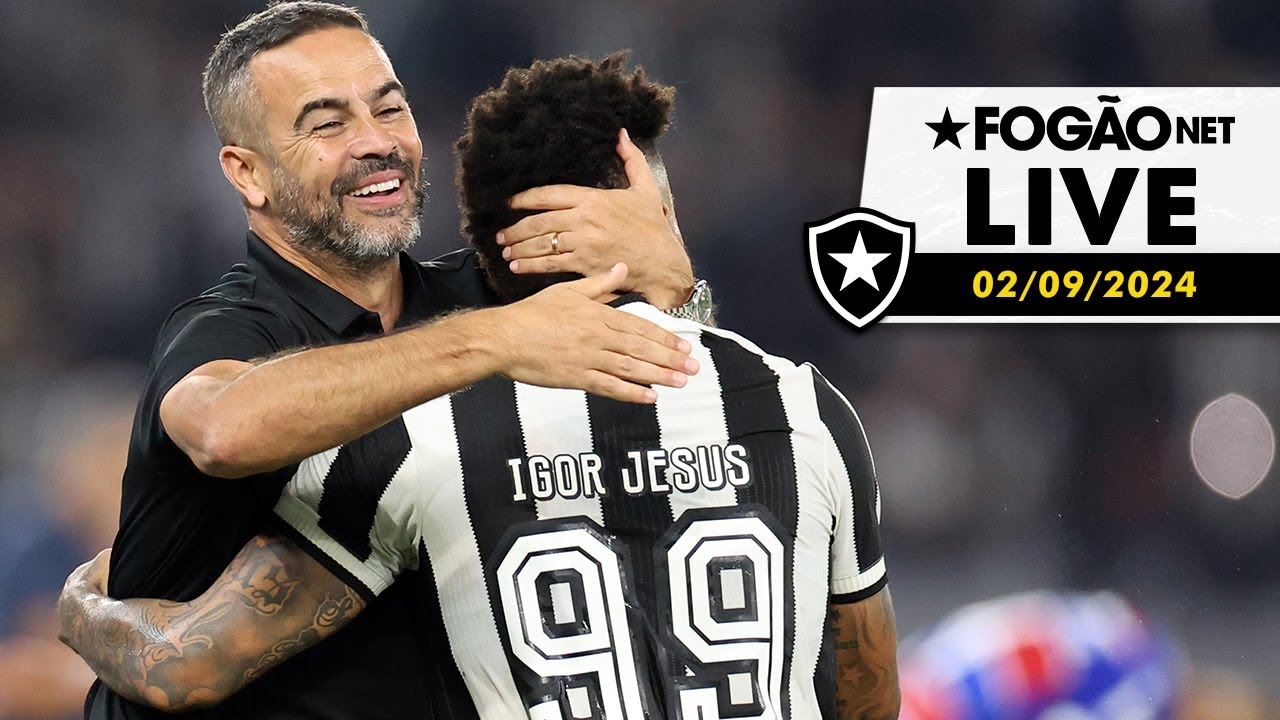 LIVE | Botafogo em viés de subida em momento importante da temporada