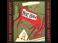 The Birthday Party – Hee-Haw-Full Compilation