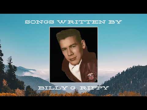 Songs Written By Billy G. Rippy (Full Album)