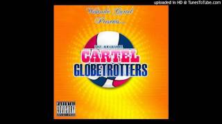 Cartel Globetrotters - Premeditated Murda (Hosted By Dj Louie V) | @ValleyTV