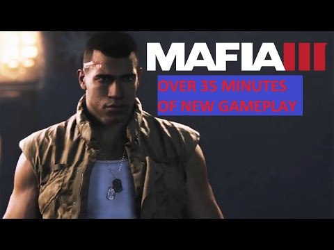 Over 25 minutes of new gameplay of Mafia 3