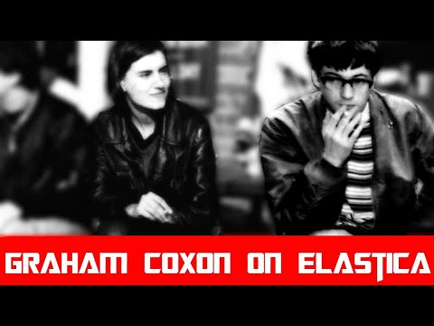 Graham Coxon (Blur) on Elastica (2005)