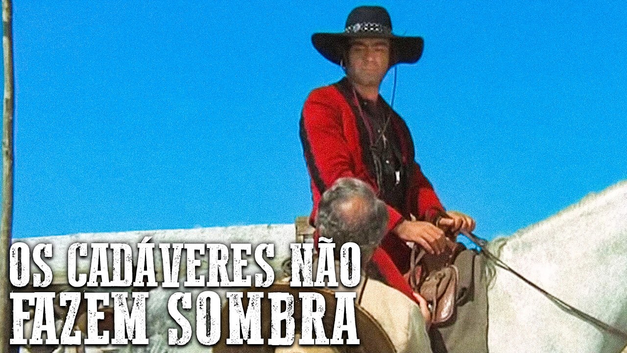 Os Cadáveres não Fazem Sombra | Western | Dublado | Jack Betts