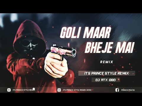 Goli Mar Bheje Mein | High gain Vs Soundcheck Mix | ITs PRince STyle REmix 🎵 Dj ATx OBD 🎼