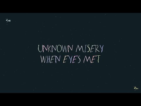 Unknown Misery - When Eyes Met