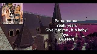Gery-Nikol - I'm The Queen - English & BG Version (Lyric Video)