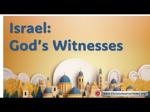 Israel: God's Witnesses.
