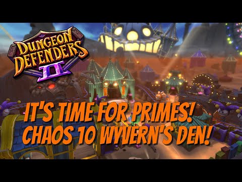 DD2 💥Chaos 10💥 🚀Wyvern's Den 🚀 🔥Prime Incursions 🔥