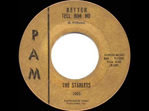 1961 HITS ARCHIVE: Better Tell Him No - Starlets