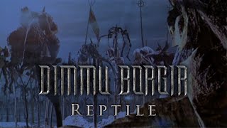 Dimmu Borgir - Reptile (lyric video)