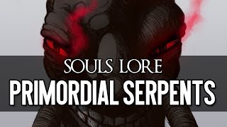 Dark Souls Lore - Primordial Serpents