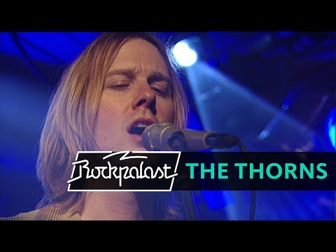 The Thorns live | Rockpalast | 2003