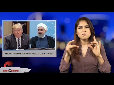 Trump rebukes Iran in an all-caps tweet (ASL - 7.23.18)