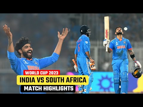 India vs South Africa World Cup 2023 Match Highlights | IND vs SA Match Highlights 2023