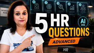 5 AI-Era HR Interview Questions That Reveal Your Thinking