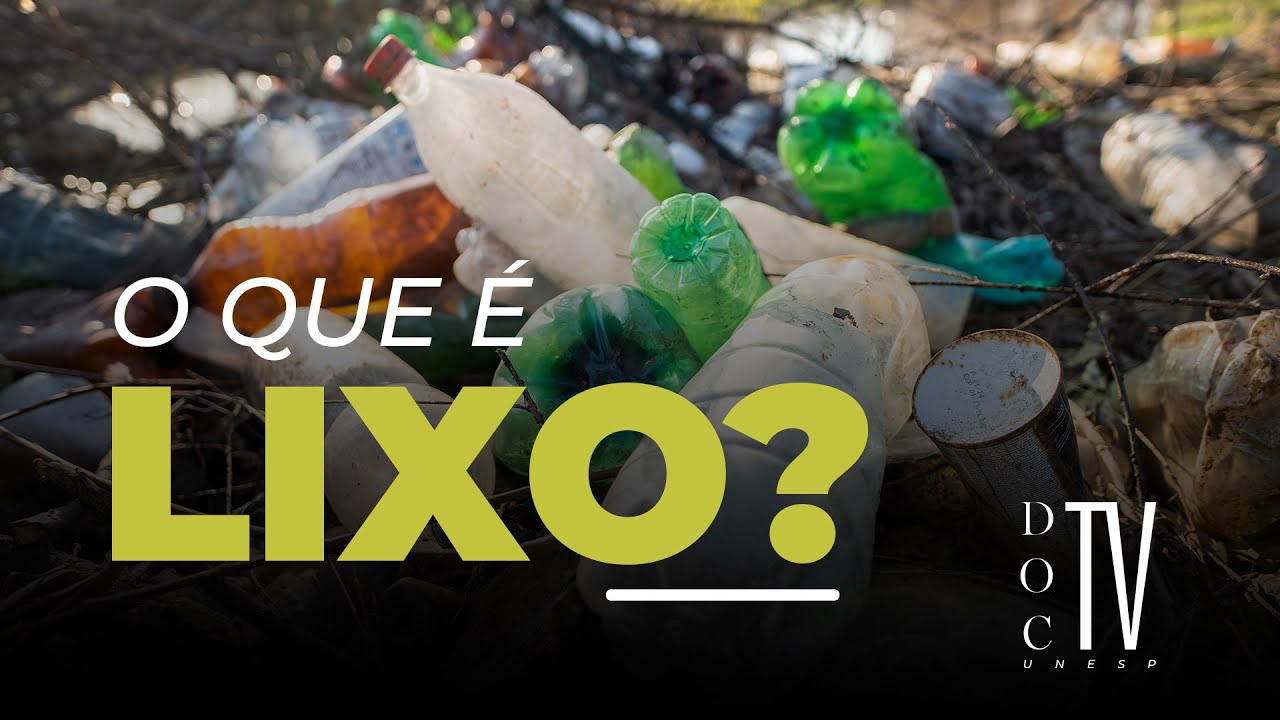 Doc TV Unesp | O que é lixo?  #tvunesp
