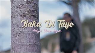 Download lagu Yayoi Corpuz | Yosso | Lopau - Baka Di Tayo mp3 Download lagu Yayoi Corpuz | Yosso | Lopau - Baka Di Tayo mp3