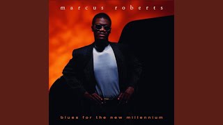 Jungle Blues - Marcus Roberts