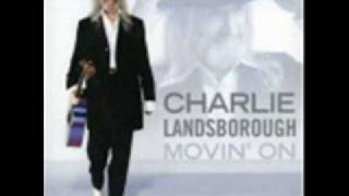 Charlie Landsborough - You Were Always On My Mind