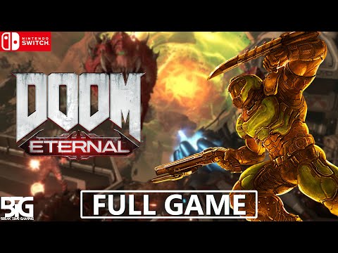 Doom Eternal - Full Game Walkthrough (No Commentary, Nintendo Switch)