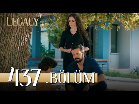 Emanet 437. Bölüm | Legacy Episode 437
