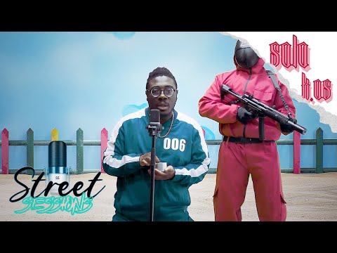 SOLO K.OS: Street Sessions #006