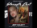Strength Chat #93: Jeff Halevy