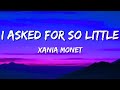 Xania Monet - I Asked For So Little (Lyrics)