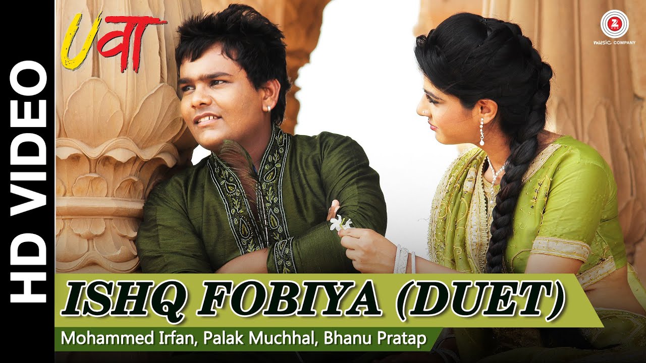 Ishq Fobiya (Duet) Lyrics | Uvaa | Bhanu Pratap, Mohammed Irfan, Palak Muchhal | Rashid Khan