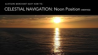 Download lagu How To Fix your Position at Noon from the Sun (Meridian Passage) mp3