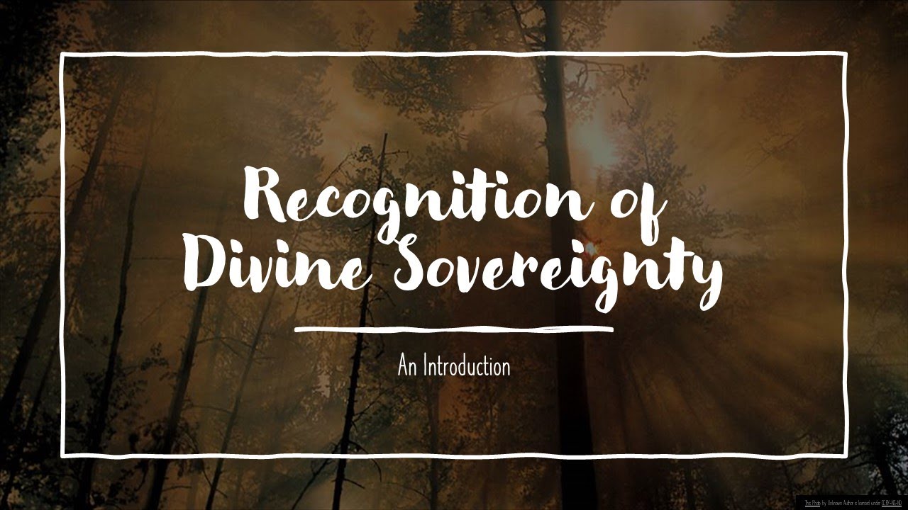 Reorientation of Man: A Call to Recognition of Divine Sovereignty - Introduction