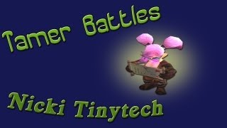 preview picture of video 'World of Warcraft Pet Battles: Tamer Battles Nicki Tinytech'