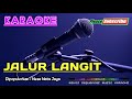 JALUR LANGIT Nesa Nata Jaya KARAOKE