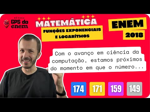 🐧 174. Enem 2018 Logarítmos | Questão 👉🏻 “Com o avanço em ciência da computação" | Matemática