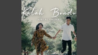 Download lagu Kalah Bondo mp3