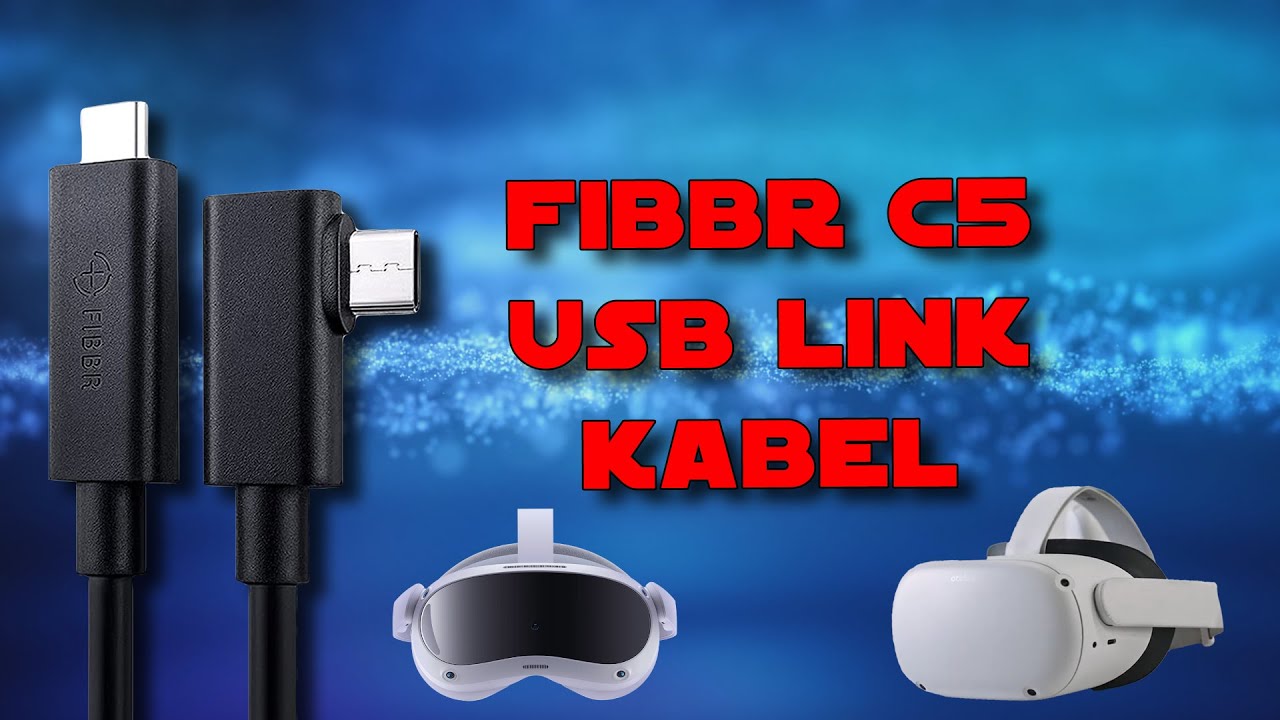 TupacVR - Fibbr USB C5 Link Kabel - Ein würdiger Meta Link Konkurrent - Quest 2 / Pico 4 / PCVR - Deutsch