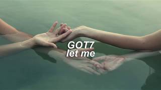 GOT7 - Let Me (Subtitulada en español)