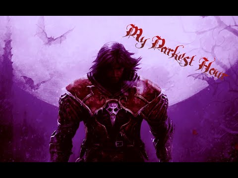 GMV Castlevania: Lords of Shadow / My Darkest Hour