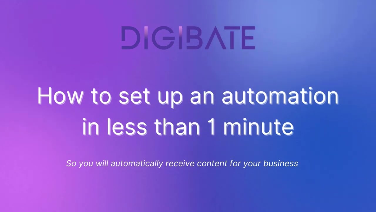 How to set up an automation with Digibate