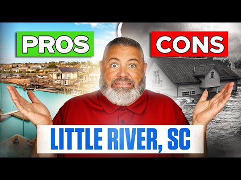Avoid Moving to Little River, South Carolina Until You Watch This! (Pros & Cons REVEALED)