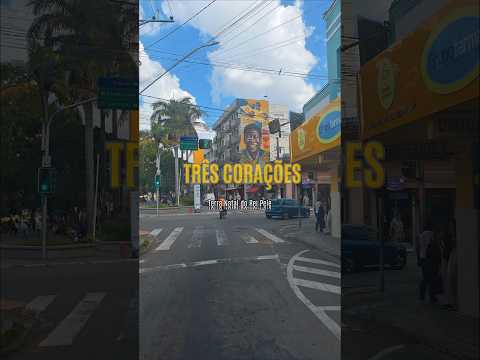 Três Corações - Minas Gerais 📍