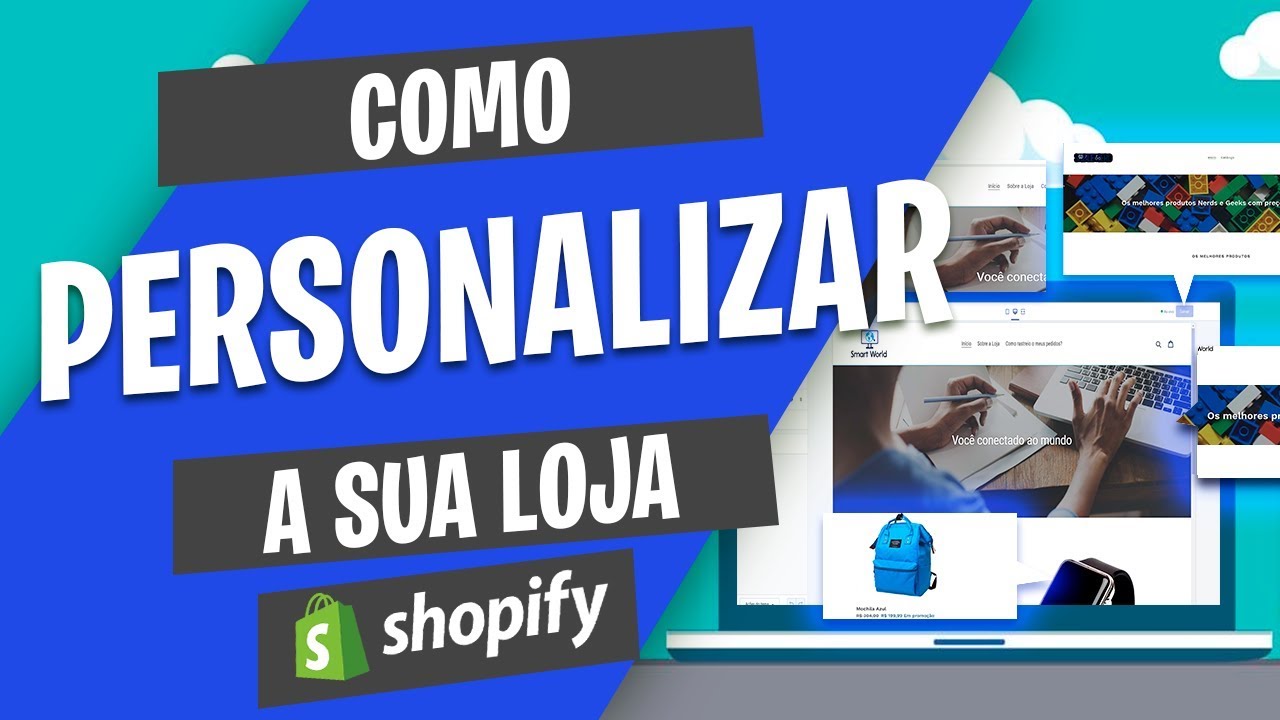 Aula Grátis 4 - Como Personalizar sua Loja Shopify