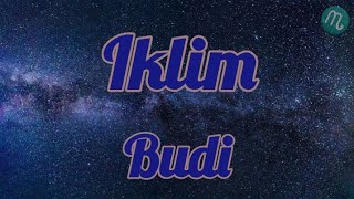 Download lagu Iklim _ Budi - lirik mp3