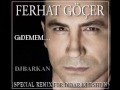DjBaRKaN vs. Ferhat Gocer - Gidemem ( ReMiX ...