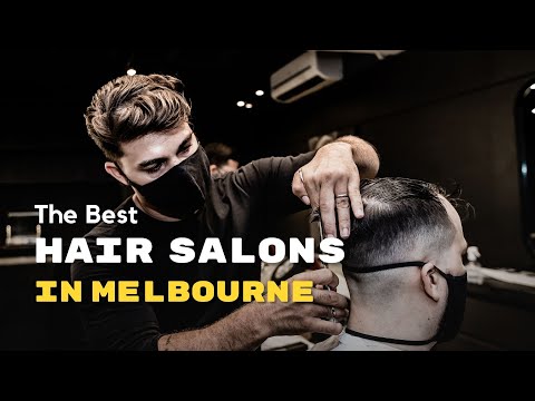 10 Best Hair Salons in Melbourne - Shout in Australia