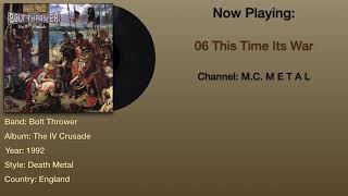 This Time Its War - Bolt Thrower 1992 The IV Crusade Album. Lyrics in description.