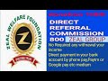 ZEAL WELFARE FOUNDATION Http Zealwelfarefoundation Com Signup Php Id ZF0710260 Referral Code