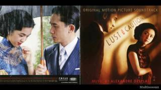 Alexandre Desplat - Lust Caution Soundtrack - Wong Chia Chi's Theme