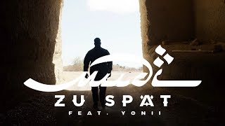 Mudi - Zu Spät feat. YONII [Offizielles Video]
