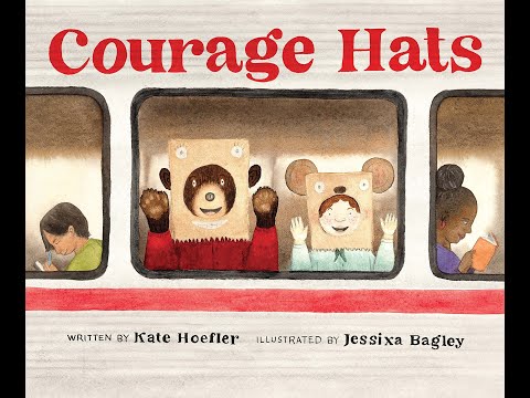 Courage Hats, written by Kate Hoefler: Read Aloud from Haywood Elementary School